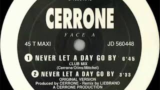 Cerrone - Never let a day go by