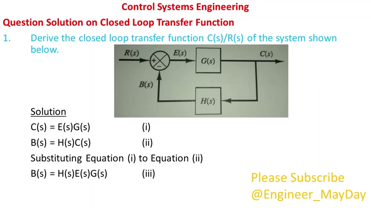 Question Solution on Closed Loop Transfer Function