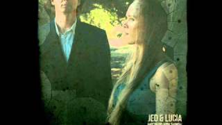 Jed and Lucia - 