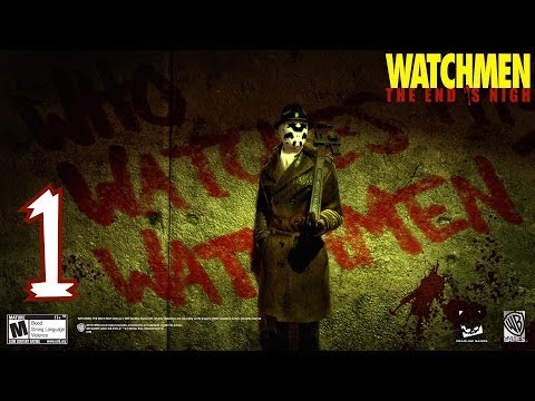 Watchmen: The End Is Nigh Part 1 Walkthrough "Chapters 1 - 2"  1080P