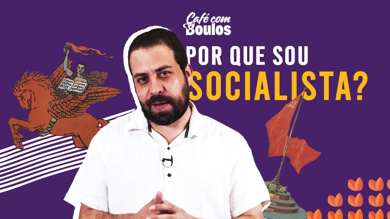 Por que sou socialista? | Café Com Boulos