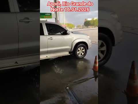 🇧🇷 CHUVA EM APODI RN 16/01/2026 #automobile #chuvas #alerta #caminhoneiro #noticias