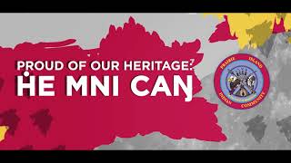 Video Screenshot for Proud of Our Heritage: He Mni Can