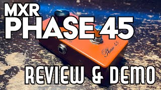 Video thumbnail for MXR Phase 45 '75 Vintage - Review and Studio Demo! Subtle but Fantastic! by thepedalpenguin