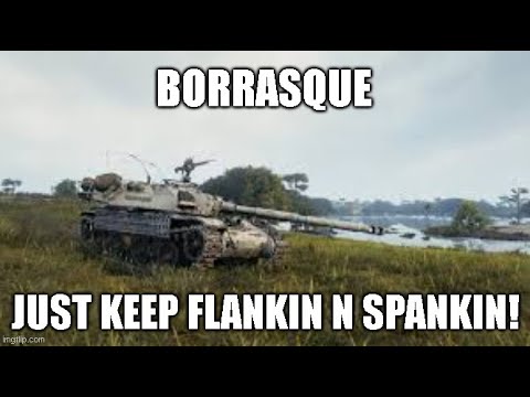 Bourrasque Just Keep Flankin N Spankin ll Wot Console