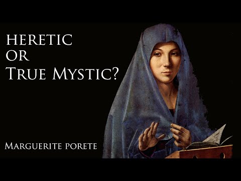 Marguerite Porete & The Mirror of Simple Souls