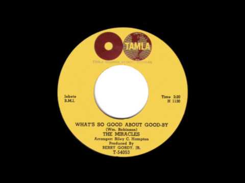 The Miracles - What's so good about goodbye