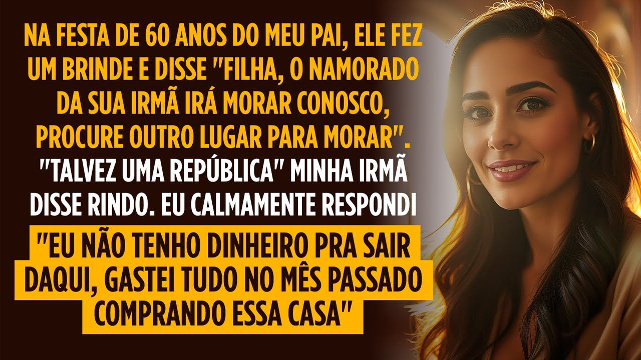 ME EXPULSARAM DE CASA na festa da família, sem saber que eu havia comprado o imóvel um mês antes