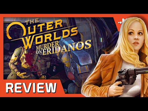 The Outer Worlds: Murder on Eridanos Review - Noisy Pixel