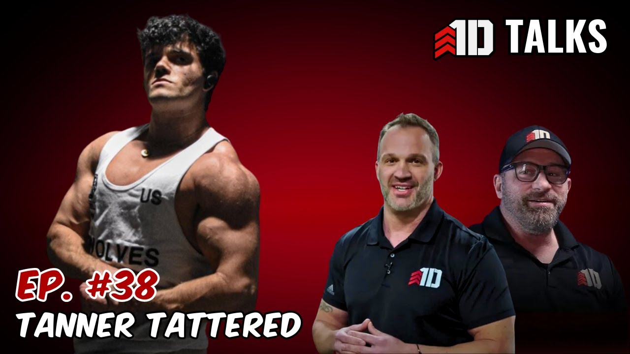 1D Talks Ep. 38 | Peptides, PEDs, and Bodybuilding with Tanner Tattered