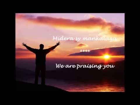Midera sy Mankalaza ny Anaranao - We are praising You