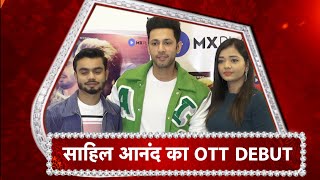 Sahil Anand's DEBUT In OTT With Missing Chapter! video