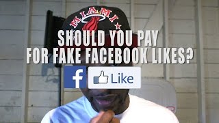 Facebook Likes: Why you should never buy fake Facebook Likes