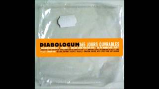 Diabologum - Quelque chose pour hier soir