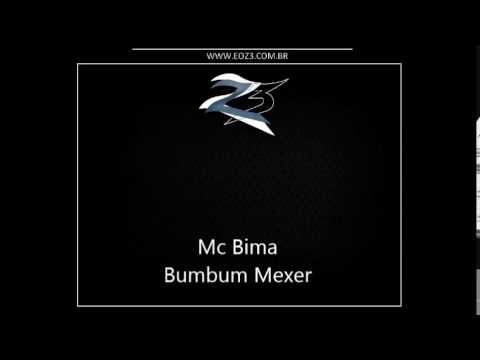 Mc Bima - Bumbum Mexer [DJS RD DA NH E ANDRÉ BPM]