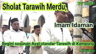 Download lagu Tarawih dan witir merdu, Imam Idaman || Ust.Roy || Original Voice mp3