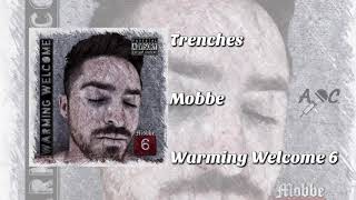 Trenches - Mobbe