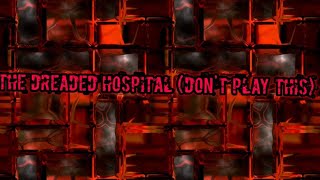 where did she come form!?!?|the dread hospital horror game