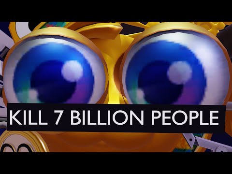 Kill 7 Billion People