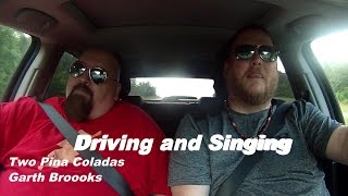 Driving and Singing 3 - Two Pina Coladas