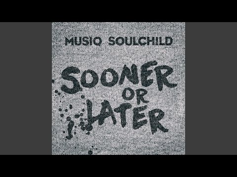 Video thumbnail for Sooner or Later