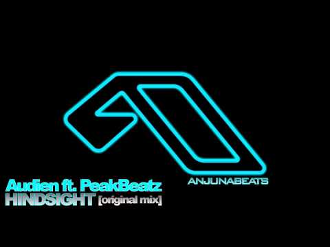 Audien Ft.  PeakBeatz - Hindsight (Original Mix)