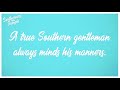 True Southern Gentlemen