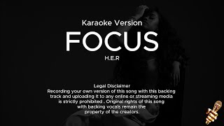 Download lagu H.E.R. - Focus (Karaoke Version) mp3