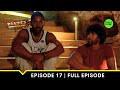 Baseer Is Done With Kevin! | MTV Roadies Journey In South Africa (S18) | Episode 17