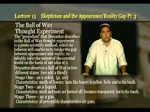Introduction to Philosophy: Lecture 15 - Skepticism and the Appearance/Reality Gap III