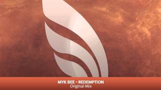 Myk Bee - Redemption (Original Mix)