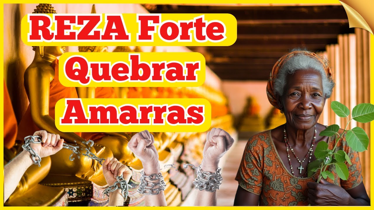 Faça HOJE essa REZA FORTE para QUEBRAR AMARRAS da sua VIDA