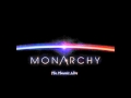 Monarchy - It Must Be Love 