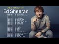 Best Of Ed Sheeran 2019 || Ed Sheeran Greatest Hits Full Album