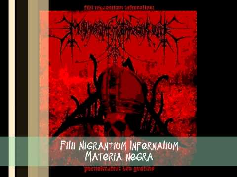 Filii Nigrantium Infernalium - Matéria Negra (HQ)