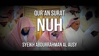 Download lagu QS. SURAH NUH - Abdurrahman Al Ausy mp3 Download lagu QS. SURAH NUH - Abdurrahman Al Ausy mp3