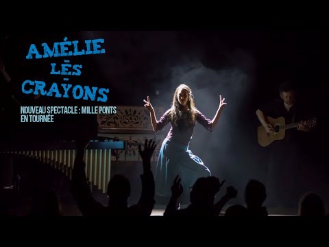 Amélie-les-crayons - Mille Ponts (teaser)