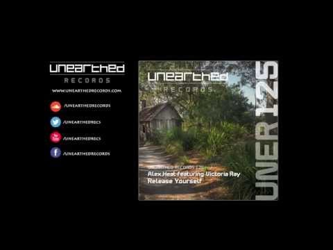 Vocal Trance. Alex Heat feat. Victoria Ray - Release Yourself (Original Mix) [Unearthed Records]