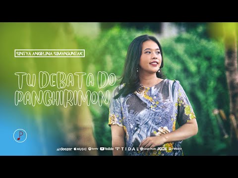 Sintya Angelina Simanjuntak - Tu Debata Do Panghirimon