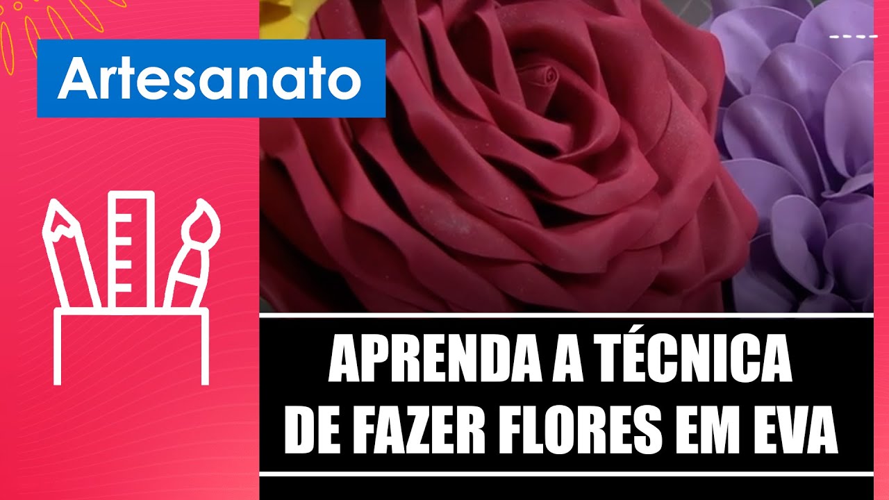 Aprenda a técnica de modelar EVA para fazer lindas flores com a artesã Patrícia Caldeirini– 16/10/24