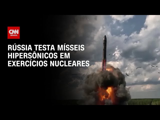 Rússia exibe arsenal em exercício nuclear e testa míssil hipersônico | CNN PRIME TIME