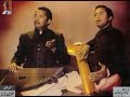 Ustad Nazakat and Ustad Salamat Ali Khan (4) Audio Archives of Lutfullah Khan