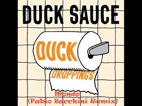 Duck Sauce - Mondo (Fabio Bacchini Remix)