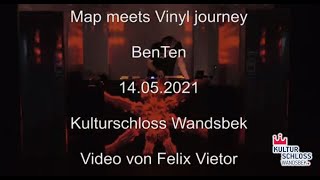 Map meets Vinyl journey im Kulturschloss Wandsbek 2 BenTen
