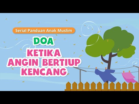 Episode 3 : Doa Ketika Angin Bertiup Kencang