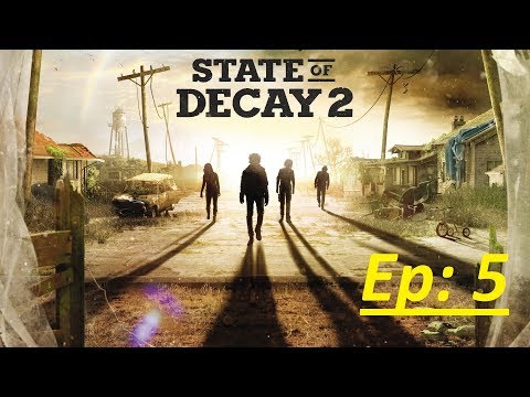 State of Decay 2 - Walkthrough Gameplay - Part 5 -Side Missions - PC