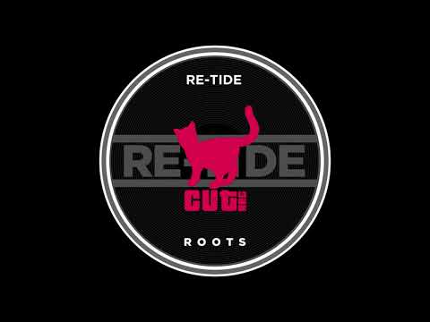 Re-Tide - Roots 2 Extended Mix