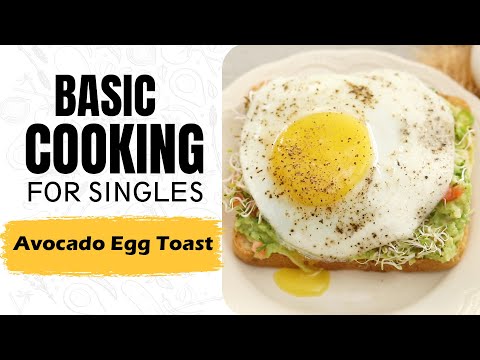 Lesson 46 | Avocado Egg Toast | आवोकाडो एग टोस्ट | Healthy Cooking | Basic Cooking for Singles