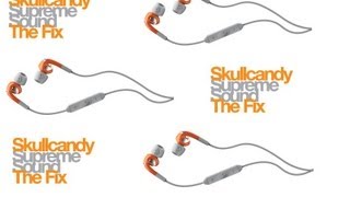 Skullcandy Fix In-Earbuds Review