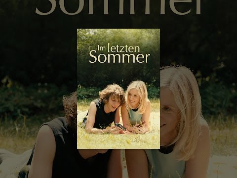 Im letzten Sommer